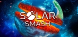 Solar Smash