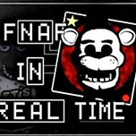 Game FNAF in REAL TIME