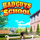 Game Bad Guys at School Unblocked